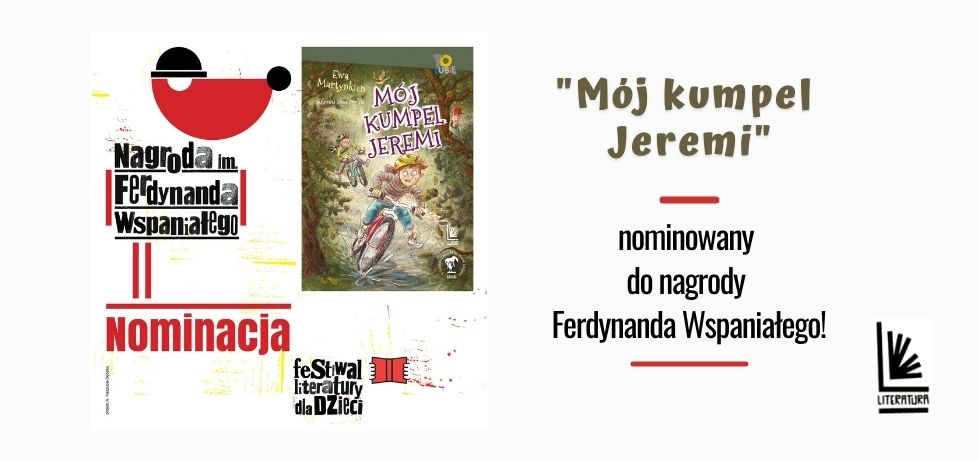 powieść dla dzieci Mój kumpel Jeremi nominowany do nagrody Ferdynand Wspaniały